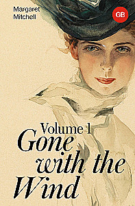 Gone with the Wind. Volume 1 / Vom Winde verweht. Band 1