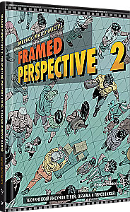 Framed Perspective 2. Technisches Zeichnen von Schatten, Volumen und Charakteren