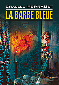 La Barbe Bleue / Die Blaue Bart (auf Französisch)