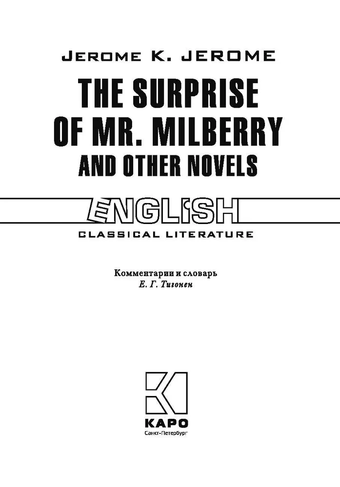 Die Überraschung von Mr. Milberry und andere Novellen / The Surprise of Mr. Milberry and Other Novels (in Englisch)