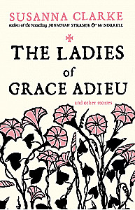 Die Damen von Grace Adieu