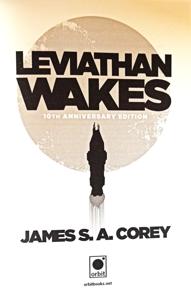 Leviathan Wakes. Book 1 of the Expanse