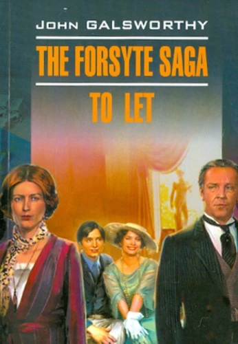 Die Forsyte-Saga. Zu vermieten