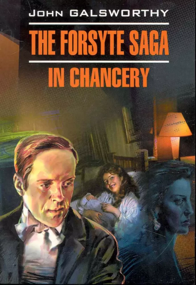 The Forsyte Saga: In Chancery