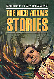 The Nick Adams Stories