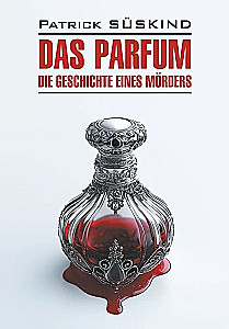 Das Parfum. Buch zum Lesen auf Deutsch